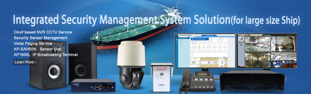 Integrated Security Management System Solution for Large Ship
 | AddPac